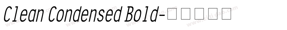 Clean Condensed Bold字体转换